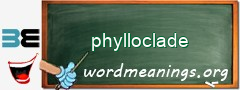 WordMeaning blackboard for phylloclade